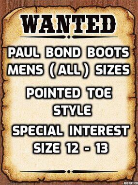 WANTED TO BUY-MENS PAUL BOND COWB0Y BOOTS POINTED TOE  (SEE DETAILS)